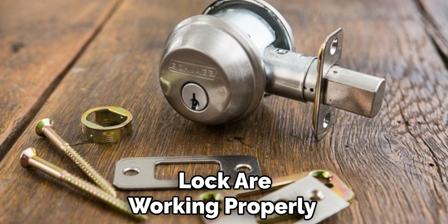  Lock Are Working Properly
