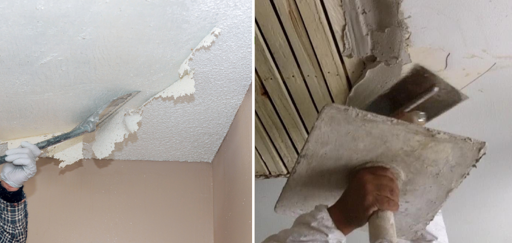 How to Remove Plaster Ceiling