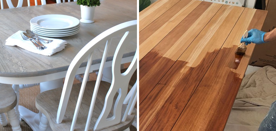 How to Restain a Kitchen Table